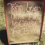 tread lightly on the earth tread lightly on the earth